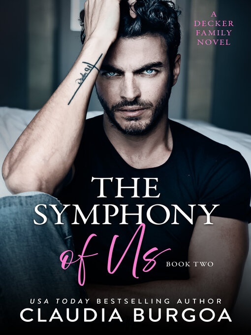 Title details for The Symphony of Us by Claudia Burgoa - Available